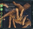 SWARRRM Swarrrm / Mortalized album cover