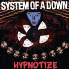 SYSTEM OF A DOWN Hypnotize album cover