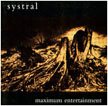 SYSTRAL Maximum Entertainment album cover