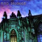 TAD MOROSE Leaving the Past Behind album cover