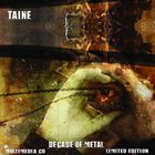 TAINE Decade of Metal album cover