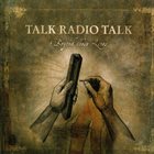 TALK RADIO TALK Beyond These Lines album cover