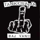 TANKCSAPDA Baj van!! album cover