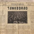 TANKOGRAD Totalitarian album cover