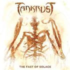 TANKRUST The Fast Of Solace album cover