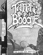 TARPIT BOOGIE The Clash Bar Bootleg album cover