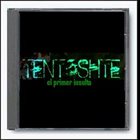 TENTOSHTE El Primer Insulto album cover