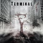 TERMINAL Tree Of Lie album cover