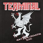 TERMINAL Heavy Metal Lokomotiva / Slovo album cover