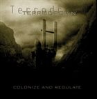 TERRODROWN — Colonize and Regulate album cover