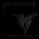 TEXAS HIPPIE COALITION Dark Side of Black album cover