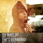 THAT'S OUTRAGEOUS! The Ready Set / That's Outrageous! album cover