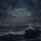 THE ARCANUM EFFECT A War Between Oceans album cover