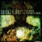 THE ARTISAN Darker Days album cover