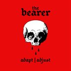 THE BEARER Adapt | Adjust album cover