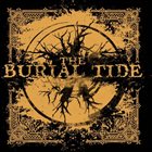THE BURIAL TIDE The Burial Tide album cover