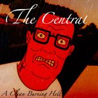THE CENTRAL A Clean Burning Hell album cover