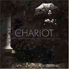 THE CHARIOT Everything Is Alive, Everything Is Breathing, Nothing Is Dead and Nothing Is Bleeding album cover