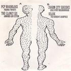 THE CLANCY SIX P.C.P. Roadblock / Clancy 6 / Charm City Suicides / Kojak album cover