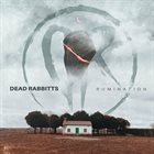 THE DEAD RABBITTS Rumination album cover