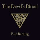 THE DEVIL'S BLOOD Fire Burning album cover