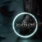 THE DIVERGENT Close Your Eyes And Perish album cover