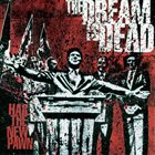 THE DREAM IS DEAD Hail The New Pawn album cover