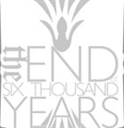 THE END OF SIX THOUSAND YEARS Promo 2005 album cover