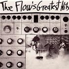 THE FLOW The Flow's Greatest Hits album cover