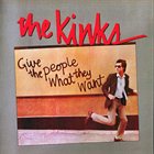 THE KINKS Give The People What They Want album cover