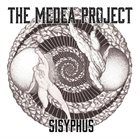 THE MEDEA PROJECT Sisyphus album cover