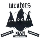 THE MENTORS Live (Rape Rock Is Disgusting...and Popular!) album cover