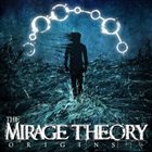 THE MIRAGE THEORY Origins album cover