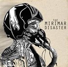 THE MIRIMAR DISASTER The Mirimar Disaster album cover