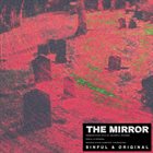 THE MIRROR Sinful & Original album cover