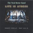 THE NEAL MORSE BAND Live In Athens (Inner Circle May 2015) album cover