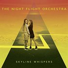 THE NIGHT FLIGHT ORCHESTRA Skyline Whispers album cover