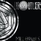 THE OUTLIERS Millennials album cover