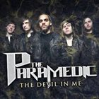THE PARAMEDIC The Devil in Me album cover