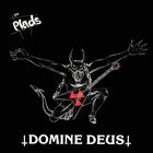 THE PLADS — Domine Deus album cover