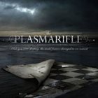 THE PLASMARIFLE While You Were Sleeping The World Changed In An Instant album cover