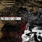 THE RODEO IDIOT ENGINE Fools Will Crush The Crown album cover