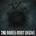 THE RODEO IDIOT ENGINE The First Fall album cover