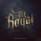 THE ROYAL Origins album cover