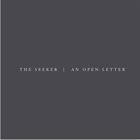 THE SEEKER An Open Letter album cover