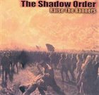 THE SHADOW ORDER Raise the Banners album cover