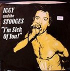 THE STOOGES — I'm Sick Of You album cover