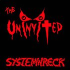 THE UNINVITED Systemwreck album cover