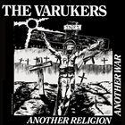 THE VARUKERS Another Religion Another War album cover
