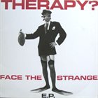 THERAPY? Face the Strange album cover